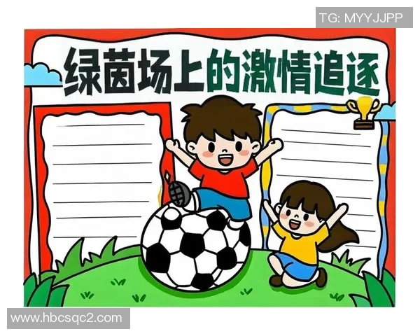 九州足球：激情与梦想交织的绿茵场上演绎青春的无限可能